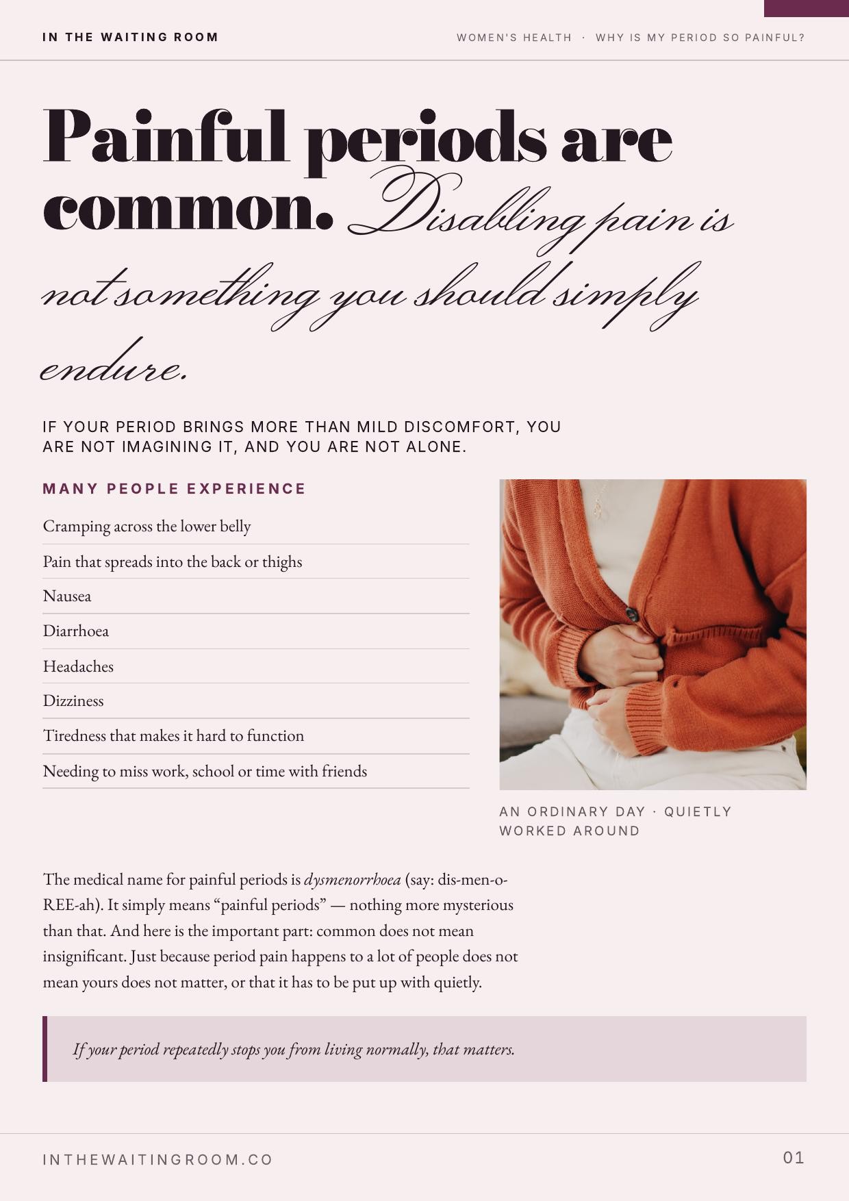 Interior page from the In The Waiting Room feature “Why Is My Period So Painful?” explaining that painful periods are common